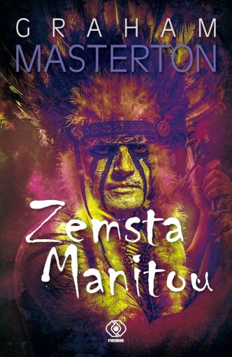 The Revenge of the Manitou - Rebis cover